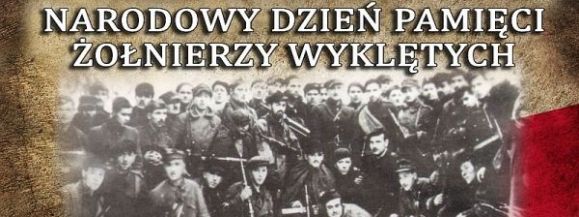 CZEŚĆ ŻOŁNIERZOM WYKLĘTYM